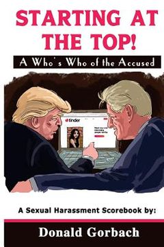 portada Starting At The Top!: A Who's Who of the Accused (en Inglés)