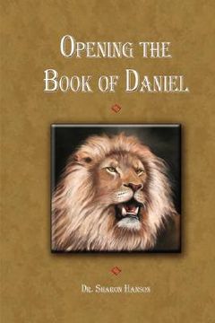 portada opening up the book of daniel (en Inglés)