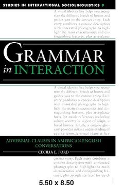 portada Grammar in Interaction: Adverbial Clauses in American English Conversations (Studies in Interactional Sociolinguistics) (en Inglés)