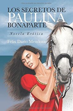 portada Los Secretos de Paulina Bonaparte: Novela Erótica