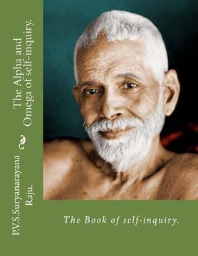 portada The Alpha and Omega of self-inquiry.: self-inquiry. (en Inglés)