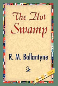 portada the hot swamp (in English)
