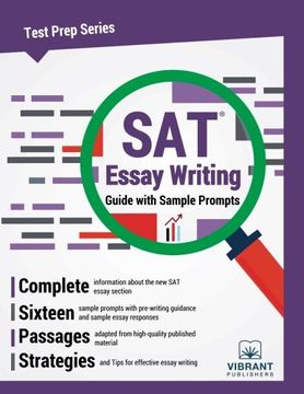 portada SAT Essay Writing Guide with Sample Prompts: Volume 30 (Test Prep Series)