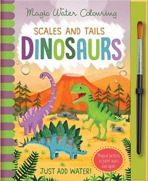 portada Scales and Tails - Dinosaurs (Magic Water Colouring) (en Inglés)