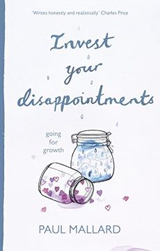 portada Invest Your Disappointments: Going for Growth (en Inglés)