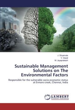 portada Sustainable Management Solutions on The Environmental Factors: Responsible for the vulnerable socio-economic status at Ennore creek, Chennai, India