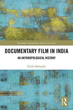 portada Documentary Film in India: An Anthropological History (en Inglés)