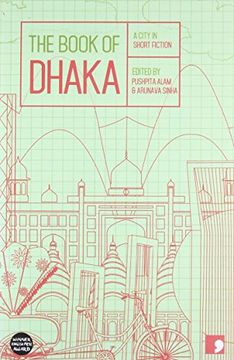 portada The Book of Dhaka: A City in Short Fiction (en Inglés)