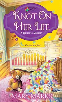 portada Knot on her Life (a Quilting Mystery) (en Inglés)