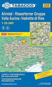 portada Ahrntal, Rieserferner Gruppe: Wanderkarte Tabacco 035. 1: 25000: Valle Aurina - Vedrette di Ries. Steinhaus - Prettau Rein / Cadipietra - Predoi - Riva di Tures