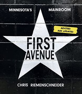 portada First Avenue: Minnesota'S Mainroom (en Inglés)