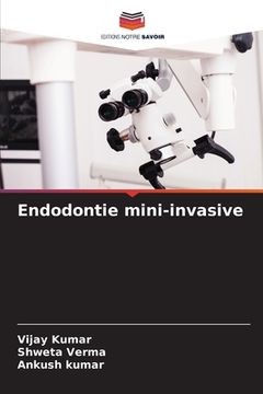 portada Endodontie mini-invasive (in French)