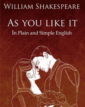portada As you Like it in Plain and Simple English: A Modern Translation and the Original Version (Dover Books on Physics) 