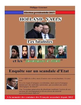 portada Valls - Hollande: Les Fatalistes et les fanatiques d'Allah (en Francés)