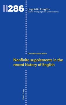 portada Nonfinite supplements in the recent history of English (en Inglés)