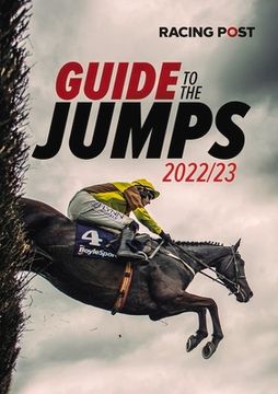portada Racing Post Guide to the Jumps 2022-23 (en Inglés)
