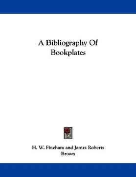portada a bibliography of bookplates (en Inglés)