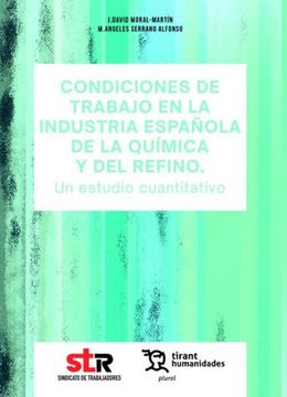 portada Condiciones de Trabajo en la Industria Española de la Química y del Refino. Un Estudio Cuantitativo