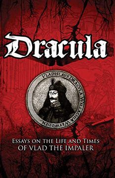 portada Dracula: Essays of the Life and Times of Vlad the Impaler (en Inglés)