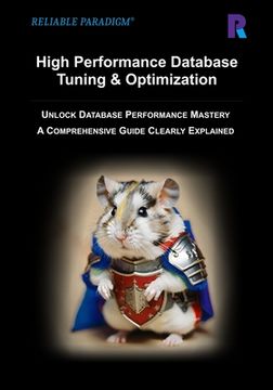 portada High Performance Database Tuning & Optimization (en Inglés)