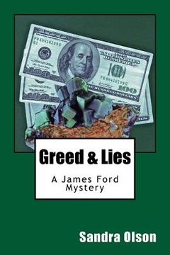 portada Greed & Lies: A James Ford Mystery (en Inglés)
