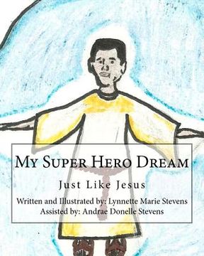 portada my super hero dream (en Inglés)