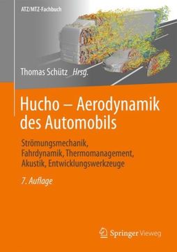 portada Aerodynamik des Automobils: Strömungsmechanik, Fahrdynamik, Thermomanagement, Akustik, Entwicklungswerkzeuge -Language: German (in German)