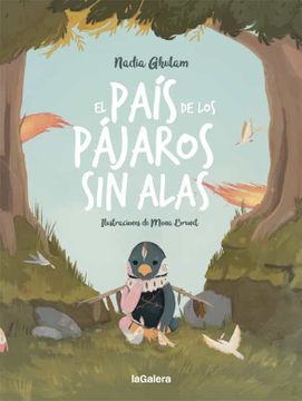 portada El País de los Pájaros sin Alas: 139 (Álbumes Ilustrados) (in Spanish)