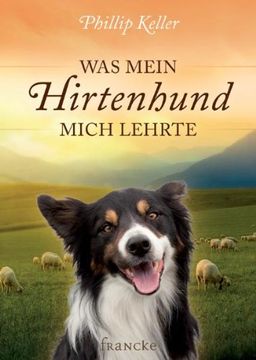 portada Was mein Hirtenhund mich lehrte (in German)