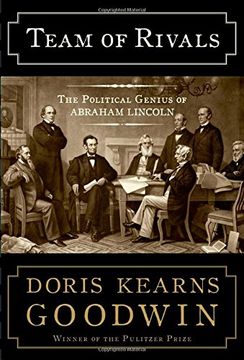 Team of Rivals: The Political Genius of Abraham Lincoln (en Inglés)