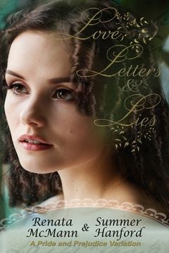 portada Love, Letters and Lies: A Pride and Prejudice Variation (in English)