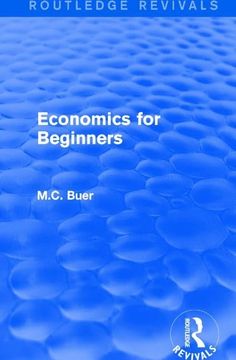 portada Routledge Revivals: Economics for Beginners (1921) (en Inglés)