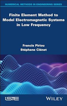 portada Finite Element Method to Model Electromagnetic Systems in low Frequency (en Inglés)