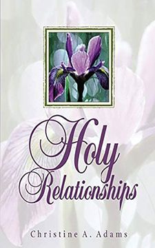 portada Holy Relationships: Discovering the Spiritual Edge of Intimacy 