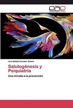 portada Salutogénesis y Psiquiatría: Una Mirada a la Prevención