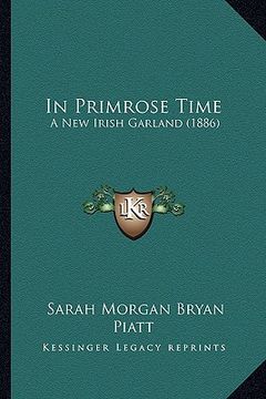 portada in primrose time: a new irish garland (1886) (in English)