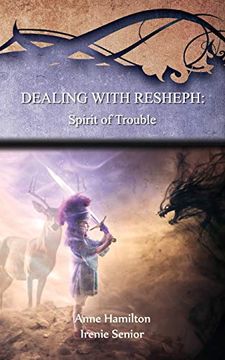 portada Dealing With Resheph: Spirit of Trouble: Strategies for the Threshold #6 (en Inglés)