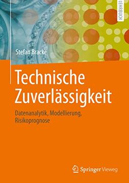 portada Technische Zuverlässigkeit: Datenanalytik, Modellierung, Risikoprognose (en Alemán)