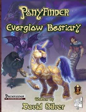 portada Ponyfinder - Everglow Bestiary (en Inglés)