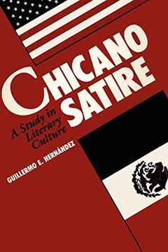 portada Chicano Satire: A Study in Literary Culture (Mexican American Monographs) (in English)