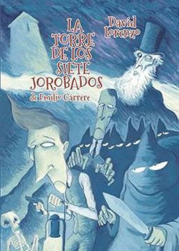 portada La Torre de los Siete Jorobados (in Spanish)