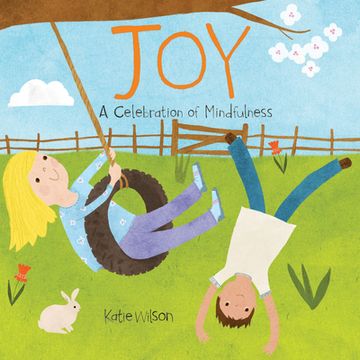 portada Joy: A Celebration of Mindfulness (en Inglés)
