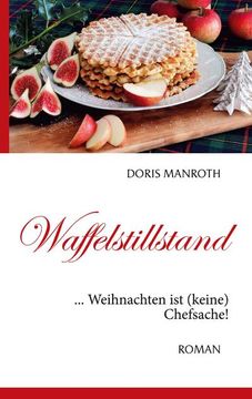 portada Waffelstillstand: Weihnachten ist (in German)