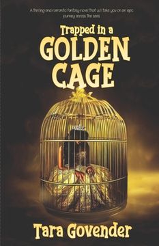 portada Trapped in a Golden Cage (en Inglés)
