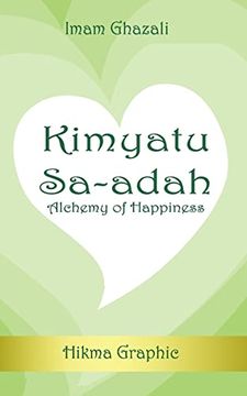 portada Kimyatu Sa-Adah: Alchemy of Happiness 