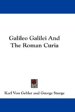 portada galileo galilei and the roman curia (en Inglés)