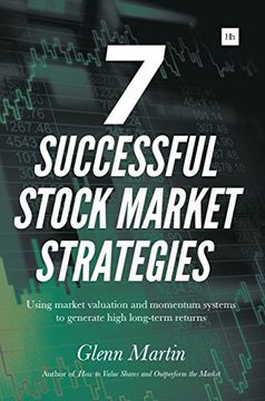 portada 7 Successful Stock Market Strategies: Using Market Valuation and Momentum Systems to Generate High Long-Term Returns