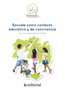 portada Escuela Como Contexto Educativo y de Convivencia (in Spanish)