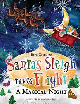 portada Santa'S Sleigh Takes Flight! A Magical Night. (en Inglés)