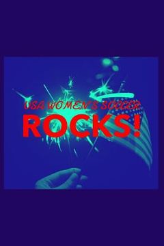 portada USA Women's Soccer Rocks! (en Inglés)